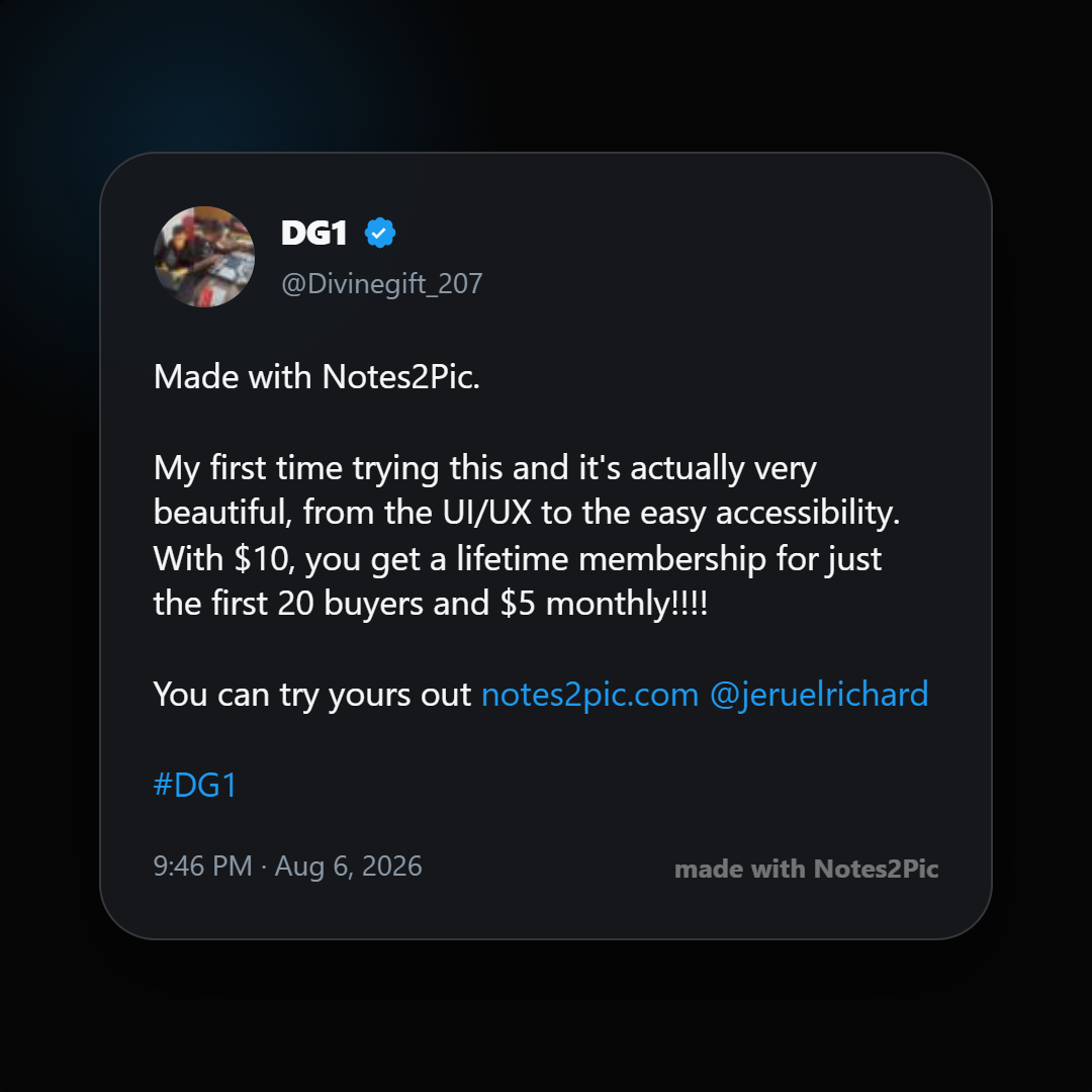 A Notes2Pic user testimonial showing an X post designed as a card.